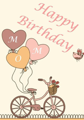 Happy Birthday Mom Birthday Journal Or Notebook For Writing