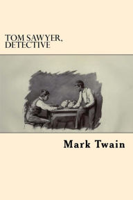 Title: Tom Sawyer, Detective (Spanish Edition), Author: Mark Twain