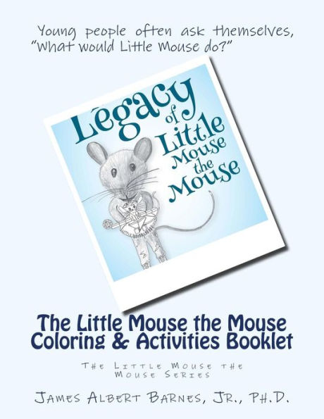 The Little Mouse the Mouse Coloring & Activities Booklet