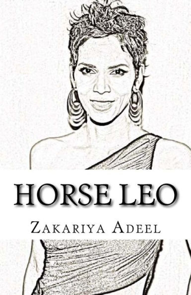 Horse Leo: The Combined Astrology Series