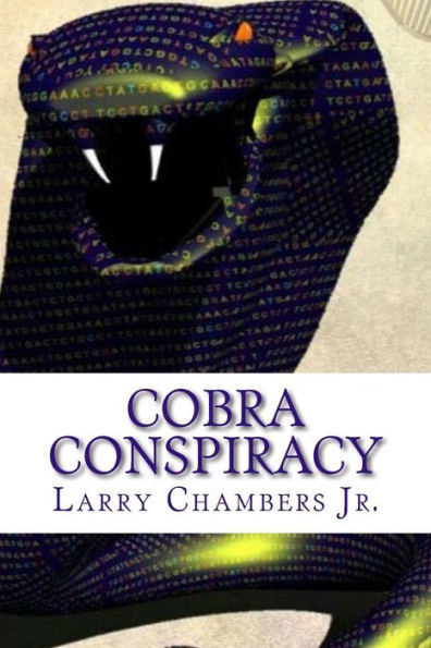 Cobra Conspiracy: Book 1 of The Viper Strand
