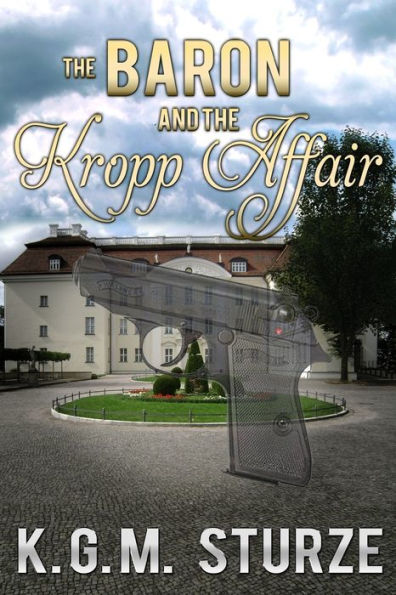The Baron and the Kropp affair