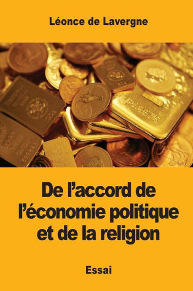 De l'accord de l'ï¿½conomie politique et de la religion