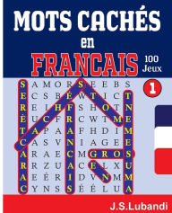 Title: MOTS CACHÃ¯Â¿Â½S en FRANCAIS, Author: J S Lubandi