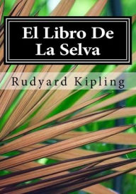 Title: El Libro De La Selva, Author: Rudyard Kipling