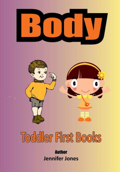 Toddler First Books Body