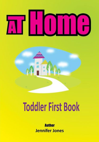 Toddler First Books: At Home