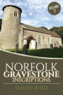 Norfolk Gravestone Inscriptions: Vol 7