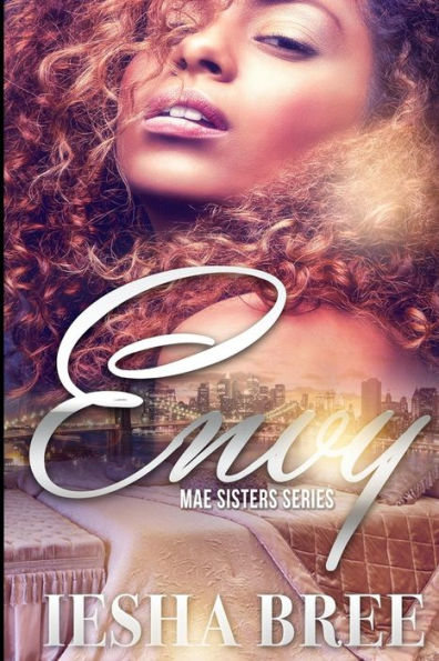 Envy: Mae Sister Series