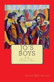 Title: Jo's Boys: And How They Turned Out, Author: Louisa May Alcott