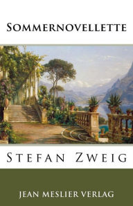 Title: Sommernovellette, Author: Stefan Zweig