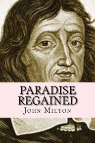 Title: Paradise Regained (Worldwide classic), Author: John Milton