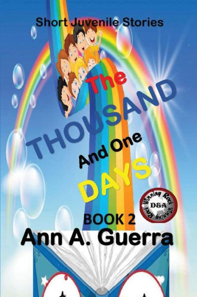 The THOUSAND and One DAYS: Short Juvenile Stories Book 2: Complete 12 stories of Book 2
