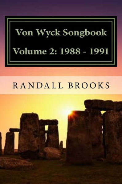 Von Wyck Songbook Volume 2: 1988 - 1991