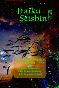 Title: Haiku Seishin, Author: Melissa Dolber Grappone