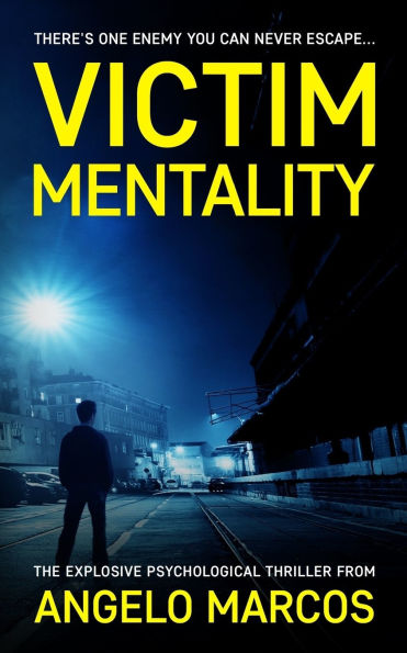 Victim Mentality