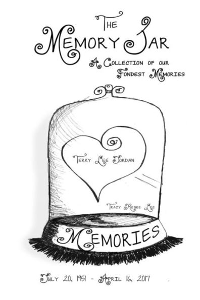 Terry Lee Jordan: Memory Jar Book