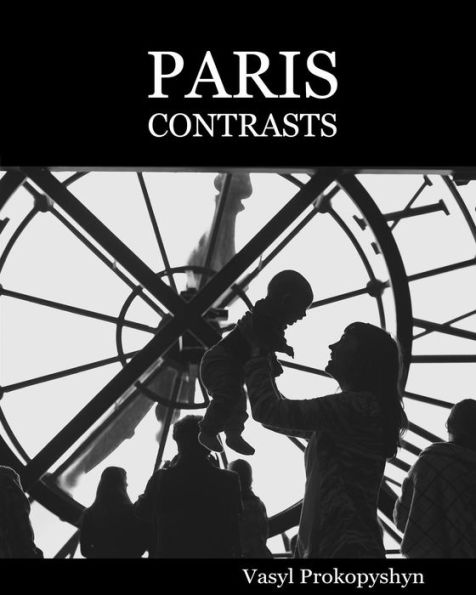 Paris Contrasts: Snatched moments of real life on the streets of modern Paris. Stroll through Paris with a camera in hand.