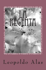 Title: La Regenta, Author: Leopoldo Alas