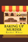 Baking Up Murder: (An Olivia Quinn Mystery)