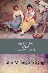 Title: The Playboy of the Western World, Author: John Millington Synge