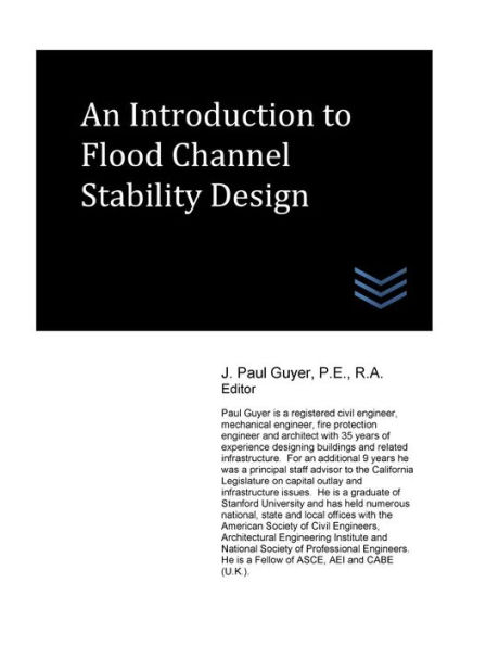 An Introduction to Flood Channel Stability Design