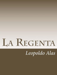 Title: La Regenta, Author: Leopoldo Alas