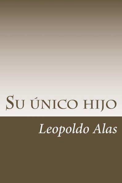 Su único hijo