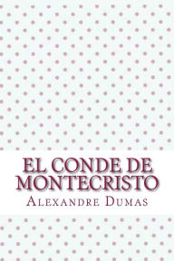 Title: El conde de montecristo, Author: Alexandre Dumas