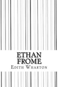 Title: Ethan Frome, Author: Edith Wharton