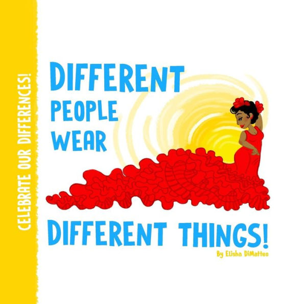 Different People Wear Different Things!