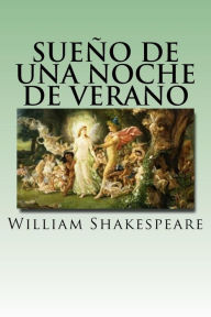 Title: Sueño de una Noche de Verano (Spanish) Edition, Author: William Shakespeare