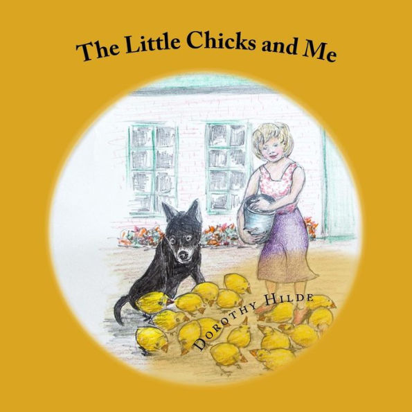 The Little Chicks and Me: Come and count with me