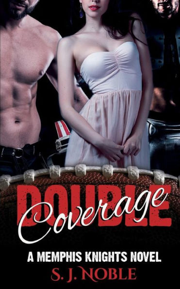 Double Coverage: A Memphis Knights Football Romance