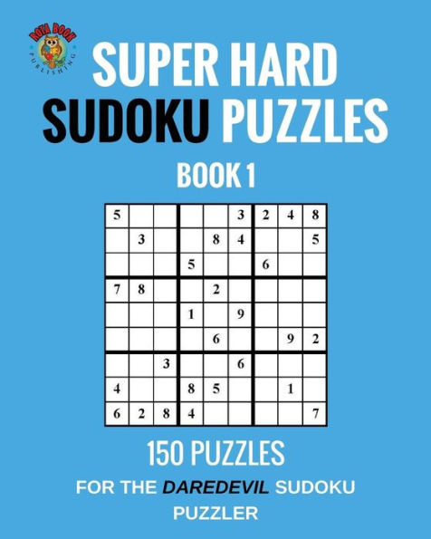 Super Hard Sudoku Puzzles Book 1