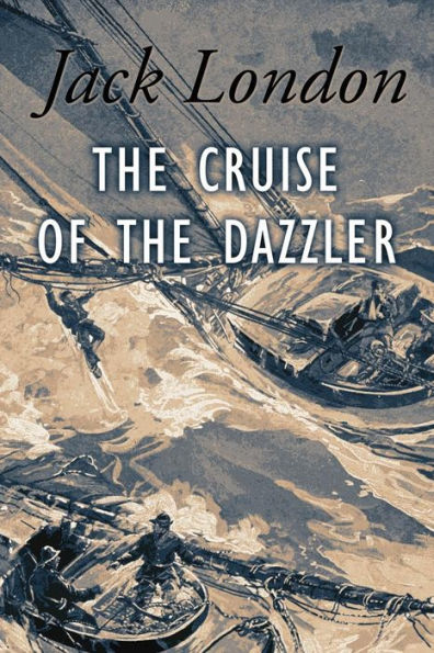 The Cruise of Dazzler: Illustrated