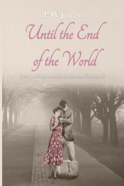 Until the end of the world