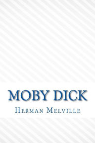 Title: Moby Dick, Author: Herman Melville