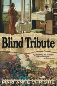 Title: Blind Tribute, Author: Mari Anne Christie