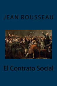 Title: El Contrato Social (Spanish Edition), Author: Jean Jacques Rousseau