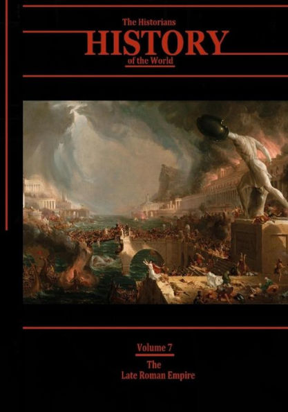 The Late Roman Empire: The Historians' History of the World Volume 7