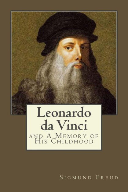 Leonardo da Vinci: and A Memory of His Childhood by Andrea Gouveia ...