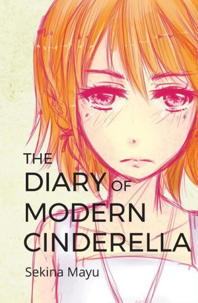 The Diary of Modern Cinderella