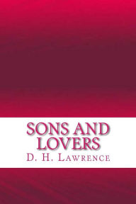 Title: Sons and Lovers, Author: D. H. Lawrence