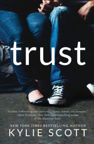 Title: Trust, Author: Kylie Scott