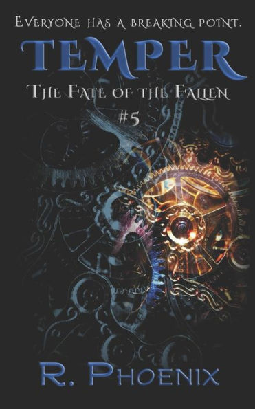 Temper: (The Fate of the Fallen #5)