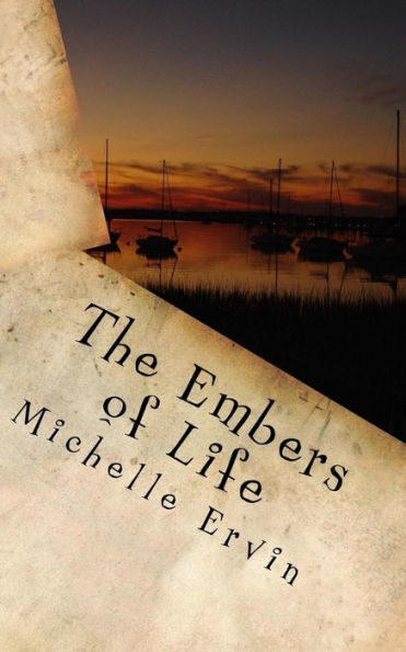 The Embers of Life