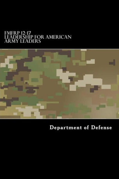 FMFRP 12-17 Leadership for American Army Leaders
