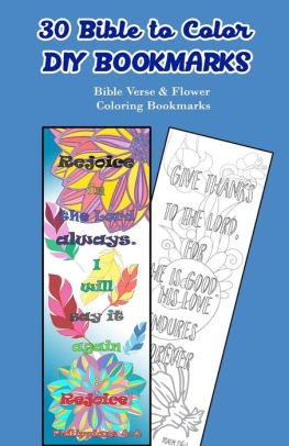 30 Bible To Color Diy Bookmarks Bible Verse Flower Coloring Bookmarks By V Bookmarks Design Paperback Barnes Noble