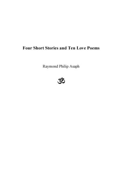Four Short Stories and Ten Love Poems